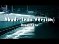Dendi Nata - Abadi Indo version (Lirik Video)