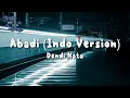 Download Lagu Dendi Nata - Abadi Indo version (Lirik Video)