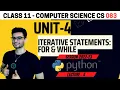 Class 11 Python Iteration For While loop One shot CS Computer Science XI 083 CBSE Aakash