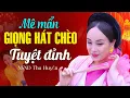 Download Lagu HÁT CHÈO NSND THU HUYỀN - Những tiết mục hát chèo đặc sắc nhất của Thị Màu Thu Huyền
