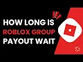 How Long Is The Roblox Group Payout Wait Time User Is New To Group And Not Eligible For Payouts