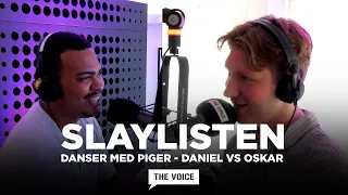 Slaylisten med Danser med Piger - The Voice