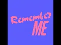 Remember Me (Extended Mix)