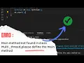 Main method not found in class Multi - thread please define the main method as