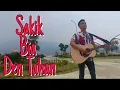 Download Lagu Sakik Bia Den Tahan Karya : ERWIN AGAM cover : David iztambul MP3