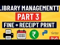 Library Management System Part 3 Fine System Print Receipt Tkinter SQLite3 Hindi Tutorial
