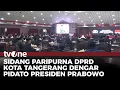 Lagu DPRD Kota Tangerang Gelar Sidang Paripurna Dengar Pidato Kenegaraan Presiden Jelang HUT RI Ke-80