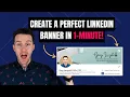 How to Create the Perfect LinkedIn Banner in 1 Minute example