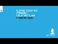 Luke Bond Feat. Duna Lua - Habitat (Extended Mix) | Future Rave / Trance