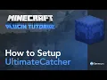 How to Setup Ultimate Catcher - Minecraft Java