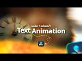 How To Master Text Animation In Davinci Resolve Under 1 Minute