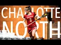 Charlotte North 2021 Senior Year Lacrosse Highlights