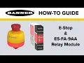 Banner E-Stop Safety Relay Module
