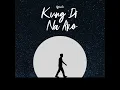 Kung 'Di Na Ako - Agsunta