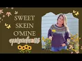 Download Lagu sweet skein o'mine ~ episode 43