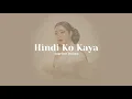 Download Lagu Hindi Ko Kaya - Angeline Quinto (Lyrics)