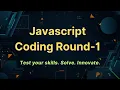 JavaScript Code Challenges - 1 JavaScript Problem-Solving Interview Questions