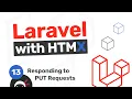 Laravel with HTMX Tutorial - Handling PUT Requests
