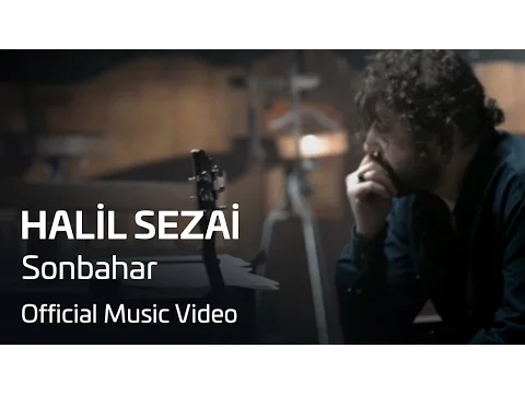 Download MP3 Halil Sezai - Sonbahar (Official Video)