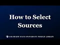 How to Select Sources