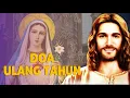 Download Lagu Doa Ulang Tahun Katolik | Doa Katolik, Doa Devosi