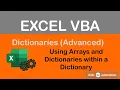 Using Arrays and Dictionaries Within Dictionaries Nested Excel VBA Advanced Dictionaries