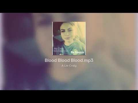 Download MP3 Blood Blood Blood.mp3