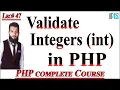 PHP Tutorial in Urdu Hindi How to validate INT Numbers in PHP Validation in PHP validation