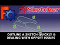 FreeCAD Sketcher - Offset Outline Geometry and Problems and Fixes Converting to a Sketch