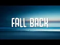 Download Lagu Lithe - Fall Back (Lyrics) ft. NAV
