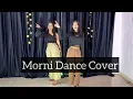 Morni | Badshah | Sharvi Yadav | Morni Baga Ma Bole Aadhi Raat Me | Dance Cover