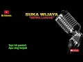 Download Lagu SUKA WIJAYA - SEPIRA LARANE | VIDEO LIRIK | BEST AUDIO
