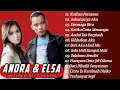 Download Lagu ANDRA RESPATI feat ELSA PITALOKA🎵Korban Perasaan FULL ALBUM ~ Lagu Minang Terbaru 2025 Terpopuler