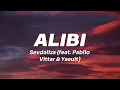 Download Lagu Sevdaliza - ALIBI (Lyrics) | ft. Pabllo Vittar \u0026 Yseult | Rosa que linda eres | official song