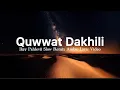 Lagu Quwwat Dakhili - Ikyy Pahlevii Slow Remix Arabic ( Official Lyric Video )