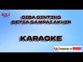 Download Lagu SETIA SAMPAI AKHIR KARAOKE GIBA GINTING