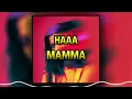 MAESTRO - Ha Mamma (slowed + reverb) BEST VERSION