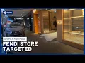 Download Lagu Fendi Shop Ram-Raided By Car Of Thieves Who Stole Designer Handbags | 10 News