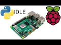 How to Install Python IDLE on Raspberry Pi