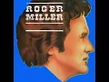 ROGER MILLER - KING OF THE ROAD (Mono) + (Reverb)