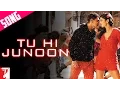 Download Lagu Tu Hi Junoon Song | DHOOM:3 | Aamir Khan | Katrina Kaif | Mohit Chauhan | Pritam | Kausar Munir