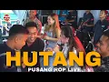HUTANG (Pok Amai amai) - Ayu Rusdy Ft Laras | Pusang ROP
