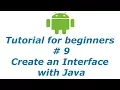 Android App Development 9 - Create an Interface with Java BTT