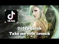 dj take me to crunch enak banget kencrengannya#music #laguviral #dj2022