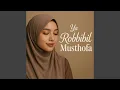 Lagu Ya Robbibil Musthofa