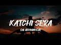 Download Lagu Katchi Sera - Lyric Video | Sai Abhyankkar | Samyuktha | Ken Royson