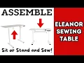 Assemble the Arrow Sewing Table - Eleanor