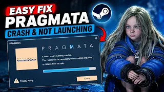 How To Fix PRAGMATA Crash Report Tool Error The Game Crashed Unexpectedly