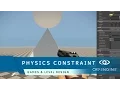 How to use the Physics Constraint Entity Game Level Design