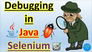 Debugging in Java Selenium Pradeep Nailwal